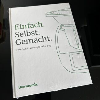 NEU OVP Thermomix Kochbuch einfach selbst gemacht Lieblingsrezepte für jeden Tag ORIGINAL