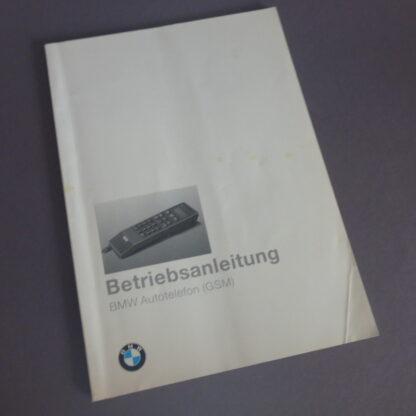 BMW Betriebsanleitung zum Autotelefon (GSM) IX-1994 Bedienungsanleitung