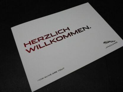 NEU Jaguar XF XJ XK How alive are you Prospekt Brochure 2012 Herzlich Willkommen