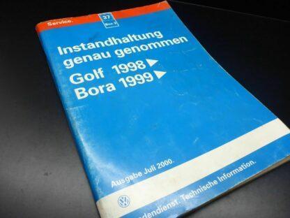 VAG 37 VW Reparatur Golf Bora 1998 - 1999 Instandhaltung genau genommen ORIGINAL