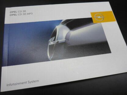Opel CD 30 MP3 ab 2004 Bedienungsanleitung Gebrauchsanleitung Anleitung Infotain